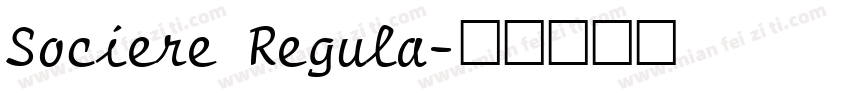 Sociere Regula字体转换